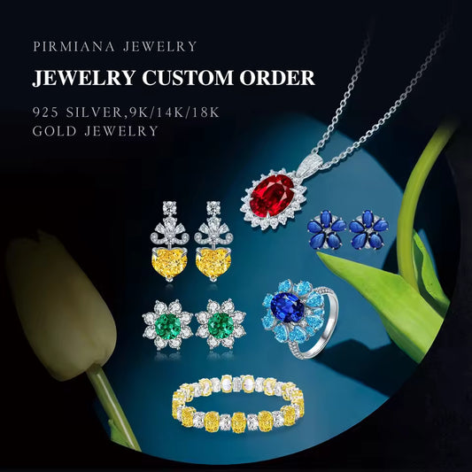Pirmiana Jewellry Custom Orders 18K/14K/10K/9K and S925 Silver High Jewelry Available
